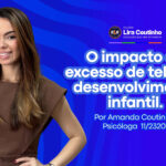 Uso excessivo de telas na infância
